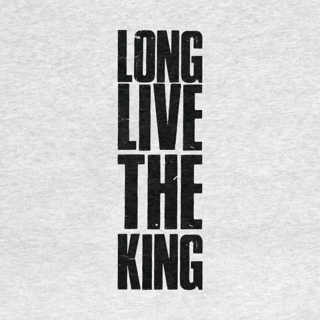 Long live th eking by gastaocared